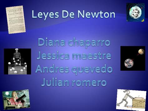 Ppt Leyes De Newton Powerpoint Presentation Free Download Id6268700