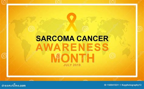Sarcoma Cancer Awareness Month In July Poster Card And Banner