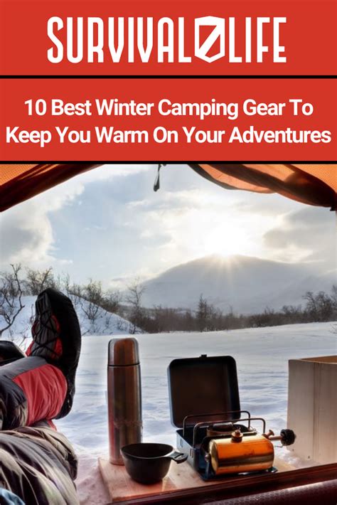 10 Best Winter Camping Gear To Keep You Warm On Your Adventures Winter Camping Winter Camping