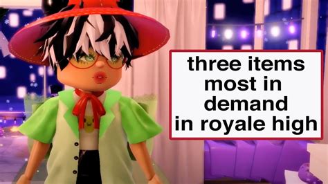 Three Items Most In Demand In Royale High Youtube