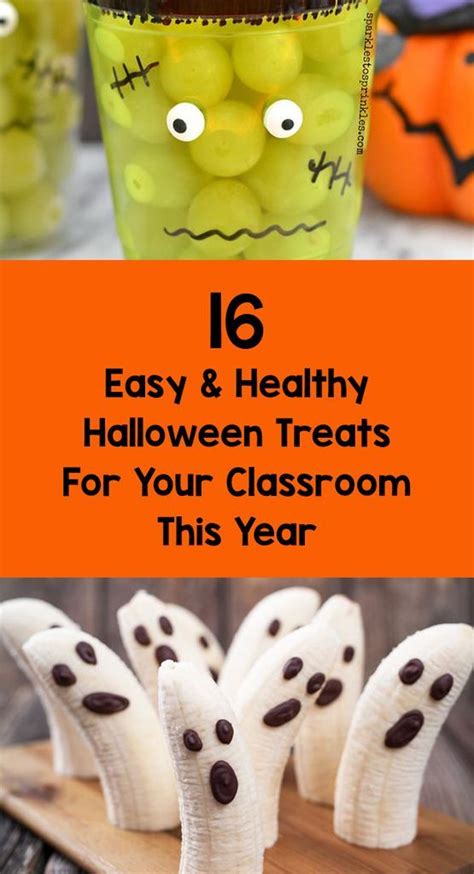 16 Easy And Healthy Halloween Treats For Your Classroom This Year