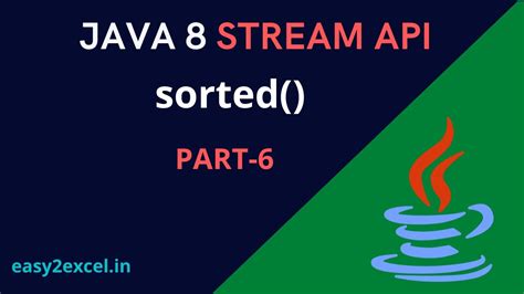 Java 8 Stream Api Part 6 Sorted Method Sorting A List In Java