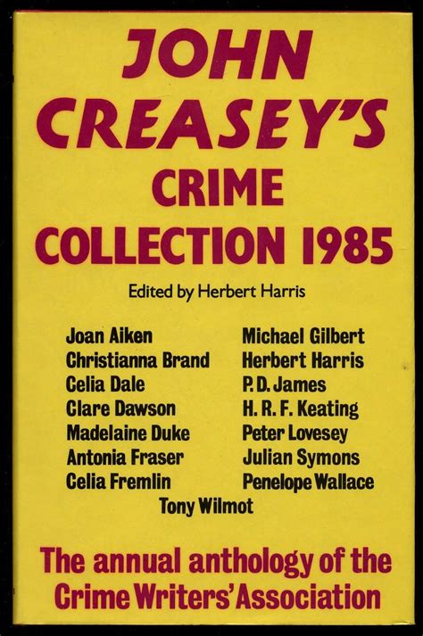 John Creaseys Crime Collection 1985 An Anthology By Members Of The
