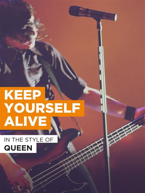 Watch Keep Yourself Alive In The Style Of Queen Prime Video