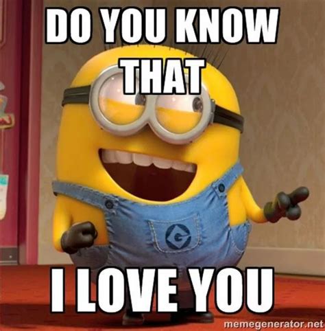 101 funny i love you memes to share with people you like in 2021 love you meme minion love