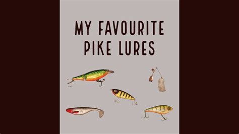 Pike Lures Beginners Guide Youtube