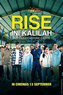 The storyline tracks six intertwined personal stories and struggles leading up to the 14th historic general election in ini kalilah eng sub, rise: Rise: Ini Kalilah | Movie Release, Showtimes & Trailer ...