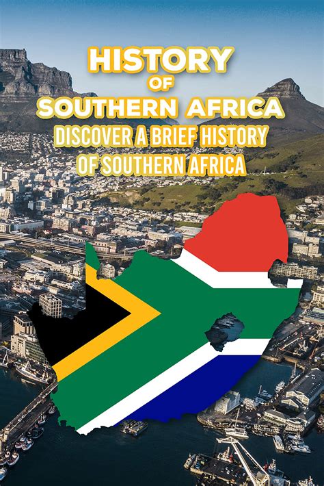 History Of South Africa Everything You Need Know About South Africas