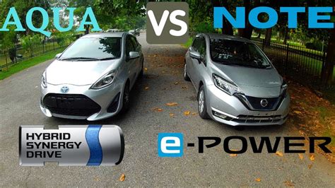 Nissan Note Epower Vs Toyota Aqua Hybrid Detailed Comparison Youtube