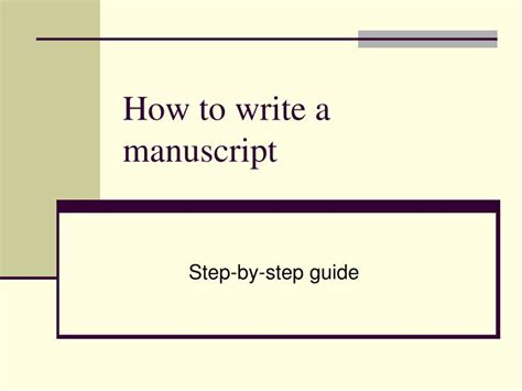 Ppt How To Write A Manuscript Powerpoint Presentation Free Download