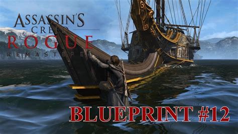Assassin S Creed Rogue Remastered Blueprint 12 Elite Icebreaker Ram