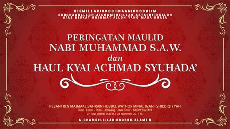 Peringatan Maulid Nabi Muhammad S A W Dan Haul Kyai Achmad Syuhada