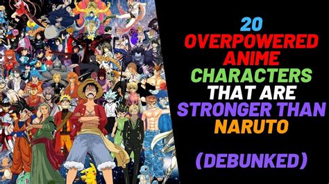 20 Overpowered Anime Characters That Are Stronger Than