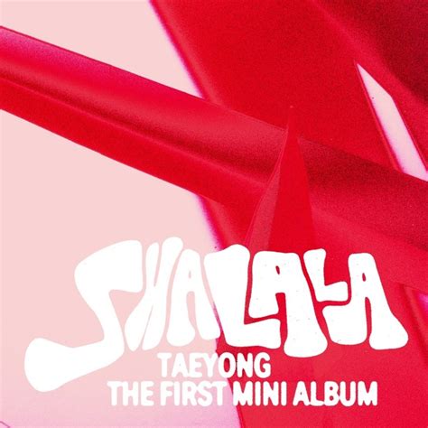 Nct Taeyong Lanzará Shalala Su Primer Mini álbum Como Solista