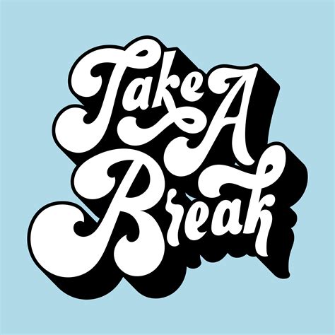 Take a break typography style illustration - Download Free Vectors 