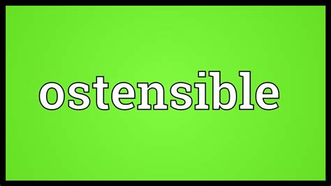Ostensible Meaning Youtube