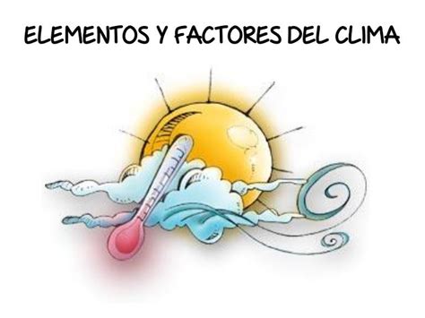 Elementos Y Factores Del Clima 1eso