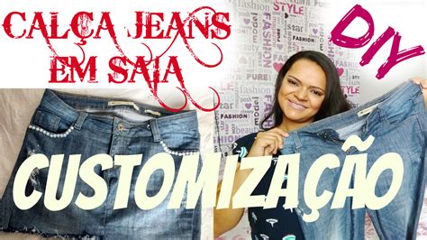 DIY Customização Transformando calça jeans em saia super fácil