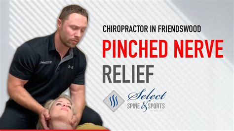 Chiropractor Friendswood Pinched Nerve Relief Youtube