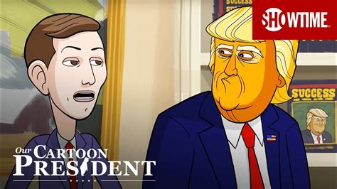 Next On Episode 15 Our Cartoon President Showtime
