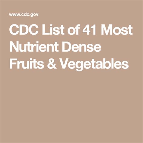 Cdc List Of 41 Most Nutrient Dense Fruits And Vegetables Nutrient Dense