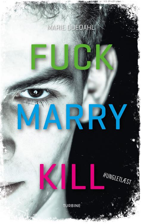 Fuck Marry Kill Marie Duedahl Turbine