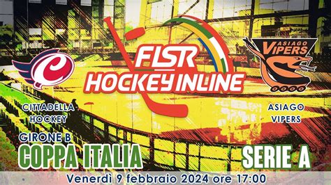 Coppa Italia A Girone B Cittadella Hockey X Asiago Vipers YouTube