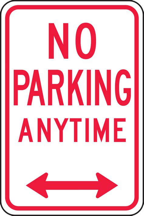 No Parking Double Arrow 12 X 18 Aluminum Sign Transport
