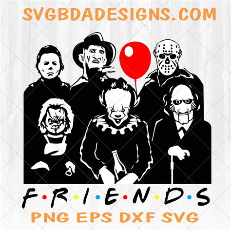 Friends Horror Movie Creepy Halloween Svg Png Eps Dxf Horror Friends