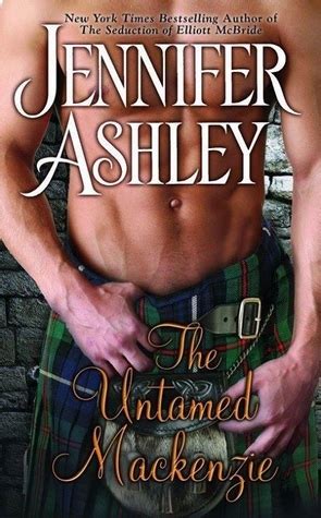 The Untamed Mackenzie By Jennifer Ashley Goodreads