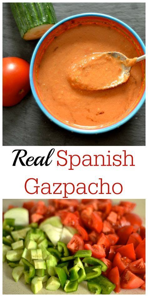 Real Spanish Style Gazpacho Wholesomelicious Recipe Delicious Vegetables Gazpacho Recipe