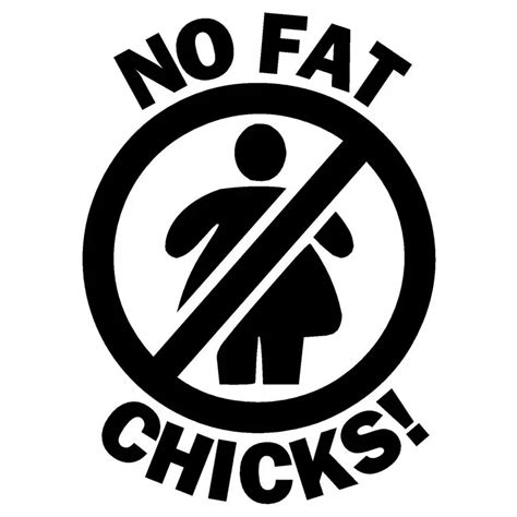 111cm154cm No Fat Chicks Funny Girls Joke Prank Vinyl Decal Car Sticker Auto Styling