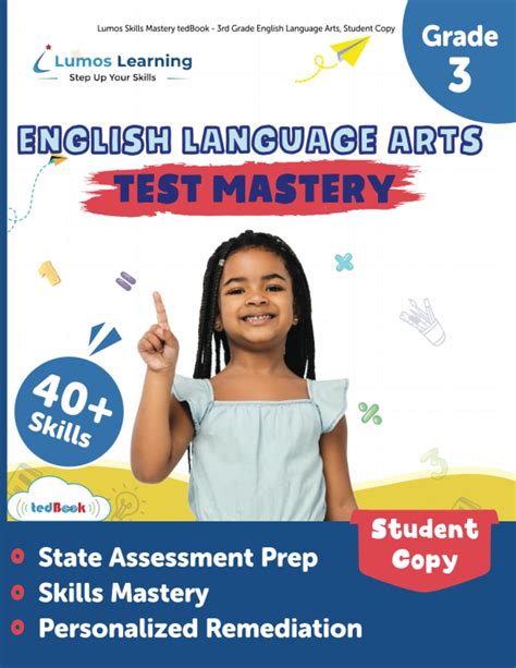 Lumos Skills Mastery Tedbook 3rd Grade English Language Arts Student