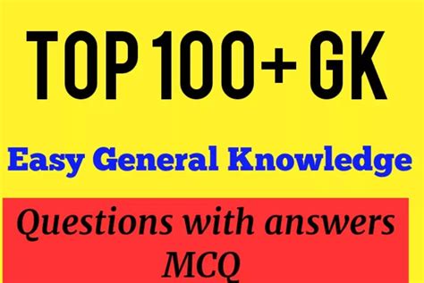Common general knowledge questions and answers in marathi. 100+Common Easy General Knowledge questions and answers-GK ...