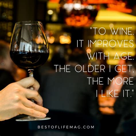 Best Wine Toast Quotes To Say Cheers To The Best Of Life Magazine