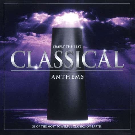 Simply The Best Classical Anthems Simply The Best Classical Anthems