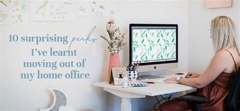 10 Surprising Perks Moving Out Of My Home Office — Art By Brooke