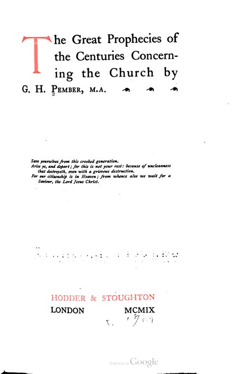 The Great Prophecies Of The Centuries Concerning The Church Plymouth