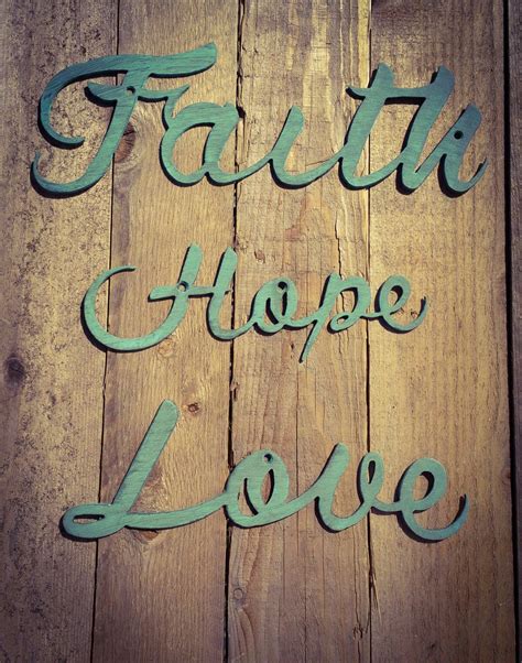 Buy Custom Made Faith Hope Love Made To Order From Blazing Metal Works