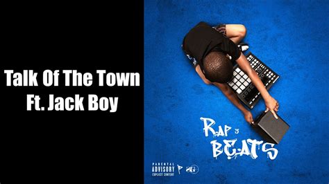 C Clip Beatz Talk Of The Town Feat Jack Boy Audio Youtube