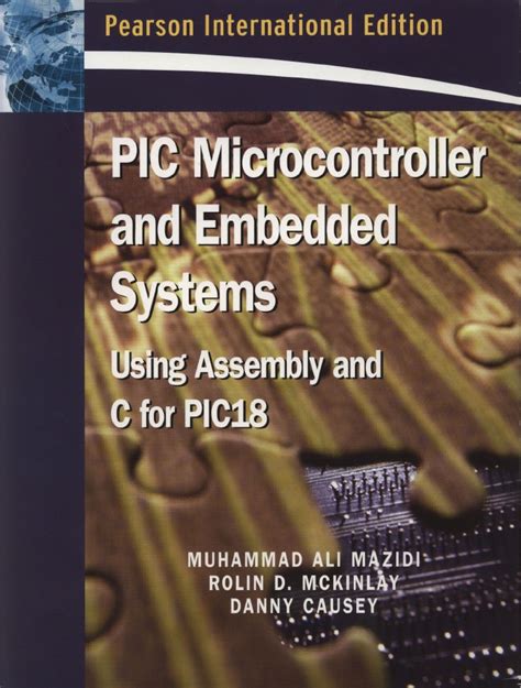 Pic Microcontroller And Embedded Systems Mazidi Pdf