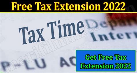 Free Tax Extension 2022 April Explore Full Procedure