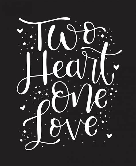 Premium Vector Two Heart One Love Hand Lettering