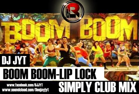 Boom Boom Lip Lock Si Dj Jyt ~ Remix Lovers