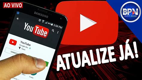 NOVA ATUALIZAÇÃO no Youtube com NOVIDADES INCRÍVEIS Atualize AGORA MESMO YouTube