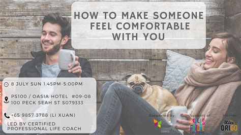 How To Make Someone Feel Comfortable With You Betterself
