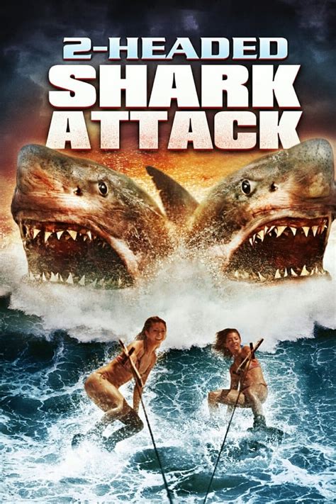 2 Headed Shark Attack 2012 — The Movie Database Tmdb