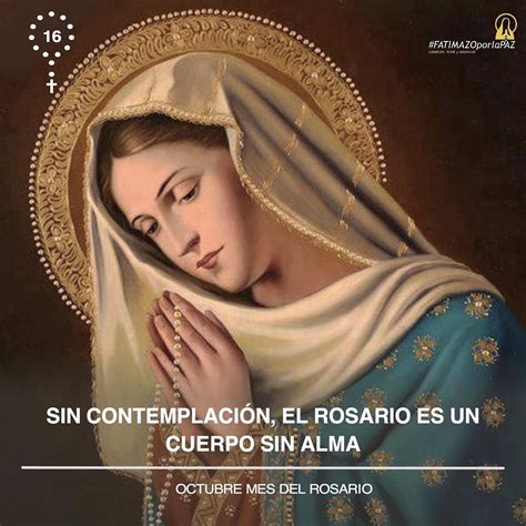 Octubre Mes Del Rosario Oracion Contemplativa Fatimazo Por La Paz