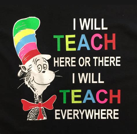 I Will Teach Here Or There I Will Teach Everywhere Tee Etsy
