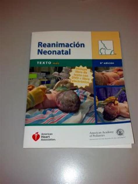 Reanimacion Neonatal Manualspanish Nrp Textbook Plus Aap